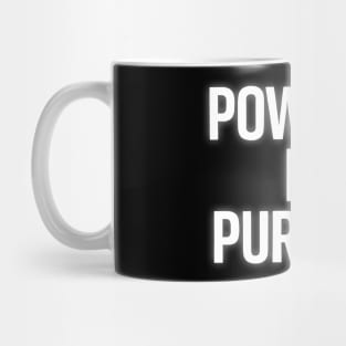 Powered By Purpose - Motivational Christian Faith Mug